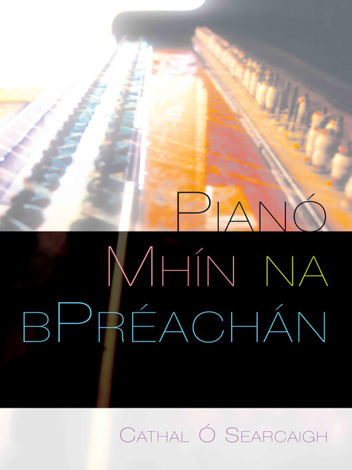 Title details for Pianó Mhín na bPreachán by Cathal Ó Searcaigh - Available
